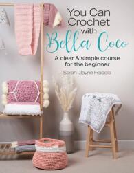 Poți croșeta cu Bella Coco (ISBN: 9781782219453)