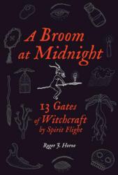Broom at Midnight (ISBN: 9781736762516)