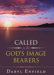 Called to Be God's Image Bearers (ISBN: 9781664239081)