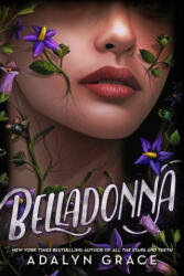 Belladonna - GRACE ADALYN (ISBN: 9780316158237)