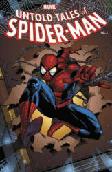 Untold Tales Of Spider-man: The Complete Collection Vol. 1 (ISBN: 9781302931773)