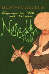 Nasreddin Hodja - Mustafa Ozcelik (ISBN: 9781935295112)