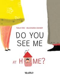 Do You See Me at Home? (ISBN: 9789523575707)