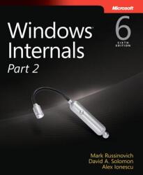 Windows Internals, Part 2 - Mark Russinovich (2012)