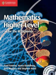 Mathematics for the IB Diploma: Higher Level with CD-ROM - Paul Fannon (2012)