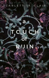 A Touch of Ruin - Silvia Gleißner (ISBN: 9783736317765)