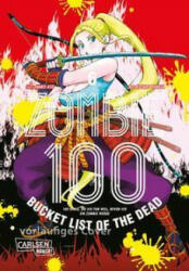 Zombie 100 - Bucket List of the Dead 6 - Haro Aso, Katrin Stamm (ISBN: 9783551774187)