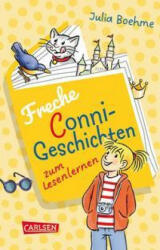 Freche Conni-Geschichten zum Lesenlernen: Conni sucht Kater Mau, Conni und die Prinzessin, Conni und die Schule voller Tiere - Herdis Albrecht (ISBN: 9783551320445)