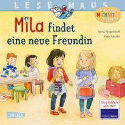LESEMAUS 211: Mila findet eine neue Freundin - Frau Annika (ISBN: 9783551083814)