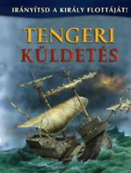 Tengeri küldetés - Irányítsd a király flottáját! (2012)