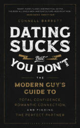 Dating Sucks, but You Don't (ISBN: 9781982159146)