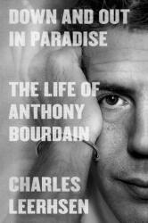 Down and Out in Paradise (ISBN: 9781982140441)