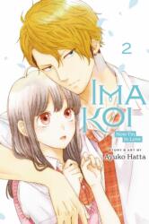 Ima Koi: Now I'm in Love, Vol. 2 (ISBN: 9781974729739)