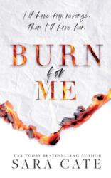 Burn for Me - Cate (ISBN: 9781956830071)