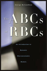 ABCs of RBCs - George T McCandless (2008)