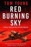 Red Burning Sky - Tom Young (ISBN: 9781800328945)