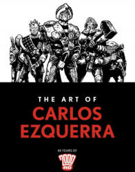 Art of Carlos Ezquerra (ISBN: 9781786185679)