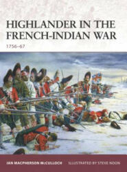 Highlander in the French-Indian War - Ian McCulloch (2008)