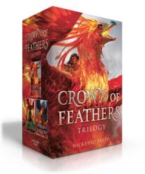 Crown of Feathers Trilogy (Boxed Set): Crown of Feathers; Heart of Flames; Wings of Shadow (ISBN: 9781665913676)