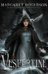 Vespertine - Margaret Rogerson (ISBN: 9781665905428)