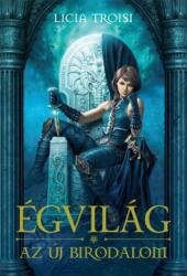 Égvilág - Az új birodalom (2012)