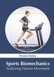 Sports Biomechanics: Analyzing Human Movement (ISBN: 9781647402549)