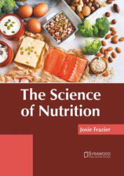 The Science of Nutrition (ISBN: 9781647402525)