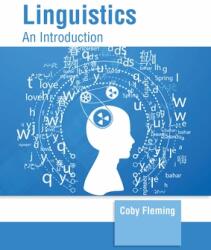 Linguistics: An Introduction (ISBN: 9781647261207)