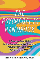 The Psychedelic Handbook - Rick Strassman (ISBN: 9781646043811)