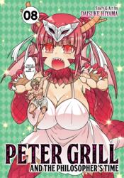 Peter Grill and the Philosopher's Time Vol. 8 - Daisuke Hiyama (ISBN: 9781638583745)