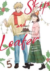Skip and Loafer Vol. 5 (ISBN: 9781638583714)