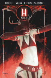 Heathen: The Complete Series Omnibus Edition - Natasha Alterici, Ashley A. Woods (ISBN: 9781638490906)