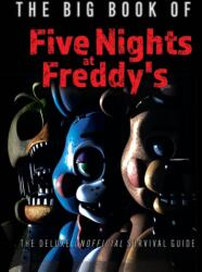 The Big Book of Five Nights at Freddy's (ISBN: 9781637270615)