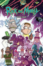 Rick and Morty Book Eight - Terry Blas, Magdalene Visaggio (ISBN: 9781637150375)