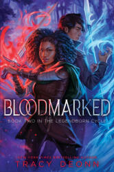Bloodmarked - Tracy Deonn (ISBN: 9781534441637)