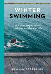Winter Swimming - Susanna Soberg (ISBN: 9781529417463)