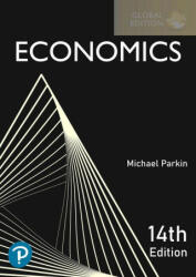 Economics [Global Edition] - Michael Parkin (ISBN: 9781292433639)