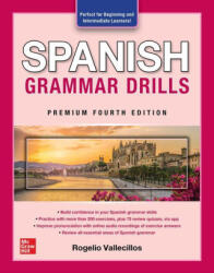 Spanish Grammar Drills, Premium Fourth Edition - Vallecillos, Rogelio Alonso (ISBN: 9781264286096)