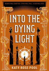Into the Dying Light - Katy Rose Pool (ISBN: 9781250853226)