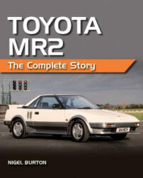 Toyota MR2 - NIGEL BURTON (ISBN: 9780719840579)