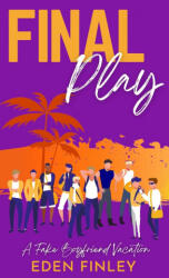 Final Play - Eden Finley (ISBN: 9780645146684)