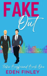 Fake Out - Eden Finley (ISBN: 9780645146646)