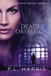 Deadly Obsession (ISBN: 9780645115147)