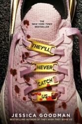 They'll Never Catch Us (ISBN: 9780593114346)
