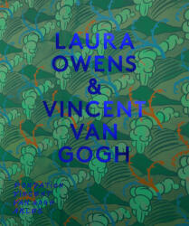 Laura Owens & Vincent Van Gogh (ISBN: 9783753301419)