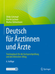 Deutsch für Ärztinnen und Ärzte - Martin Lechner, Markus Bahnemann (ISBN: 9783662640852)