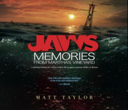 Jaws: Memories from Martha's Vineyard - Matt Taylor (2012)