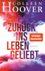 Zurück Ins Leben Geliebt (ISBN: 9783423219976)