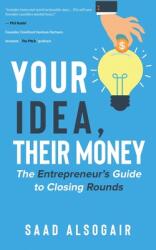 Your Idea Their Money (ISBN: 9789948834229)