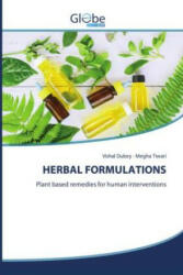 Herbal Formulations - Dubey Vishal Dubey, Tiwari Megha Tiwari (ISBN: 9783330807631)